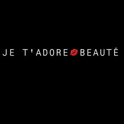 JE T’ADORE BEAUTÈ 